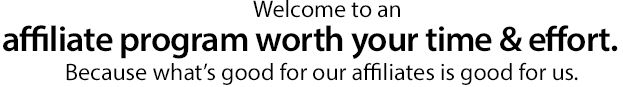 Welcome to an Affiliate Program worth your time and effort